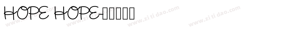 HOPE HOPE字体转换